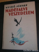 NYÍRŐ JÓZSEF:MÁDÉFALVI VESZEDELEM/HALINA